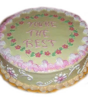 Your The Best Cake